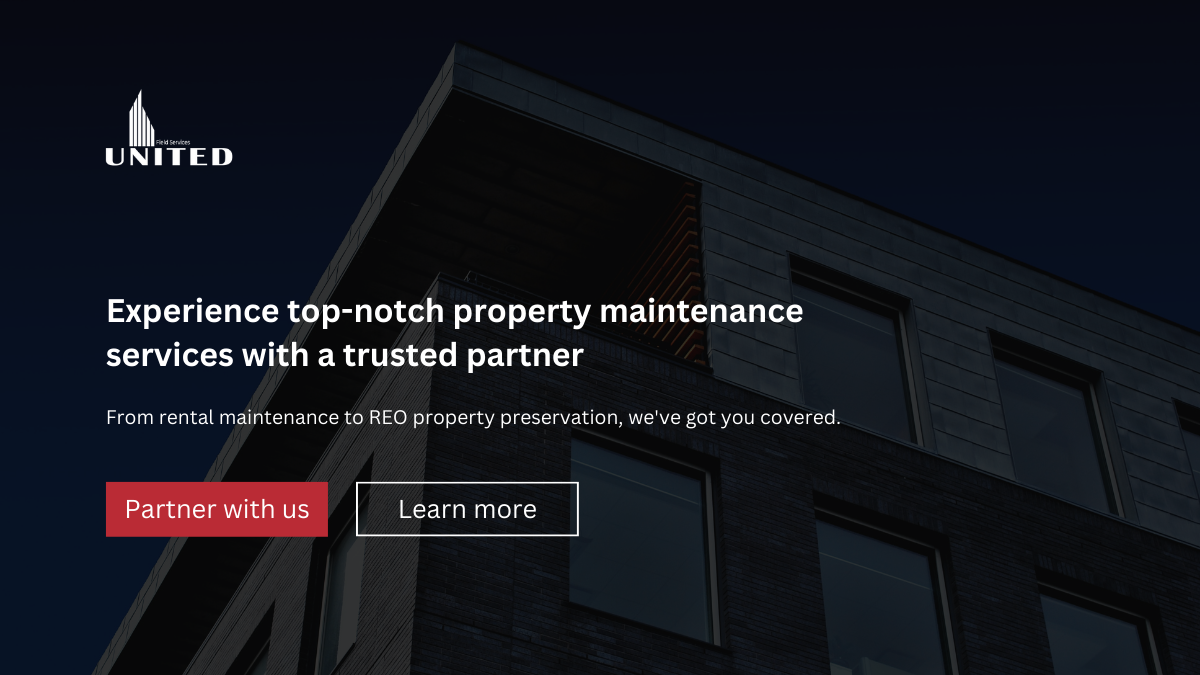 Property Preservation and Maintenance Services